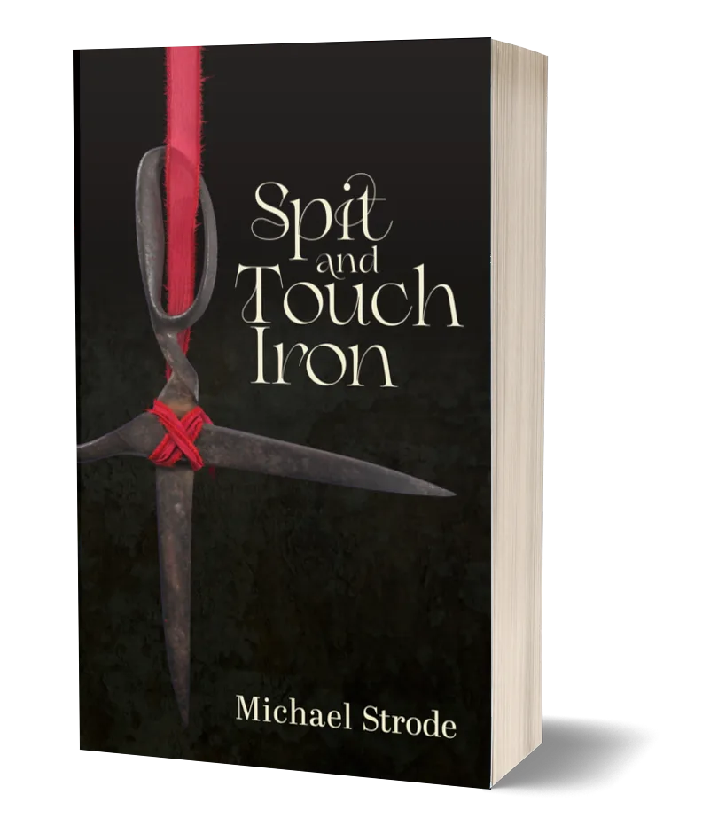 Spit and Touch Iron
